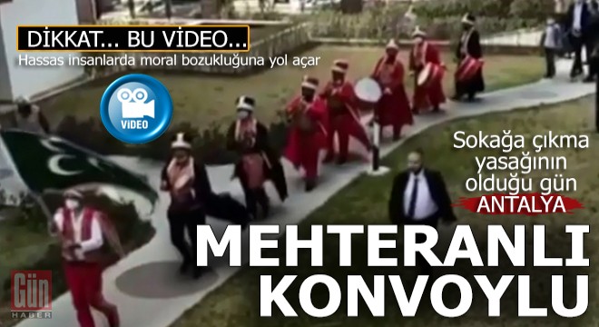 Antalya'da 'Mehteranlı gelin alma' merasimi pes dedirtti