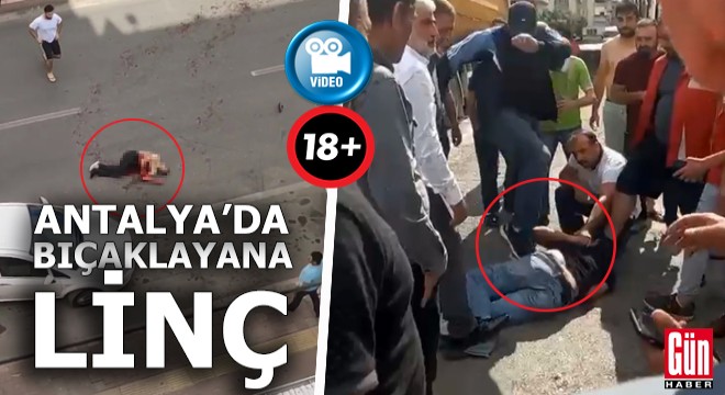 Antalya'da akıl almaz görüntüler... Linç girişimi böyle görüntülendi