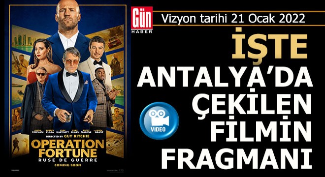 Antalya'da çekilen Jason Statham filminin ilk fragmanı yayında