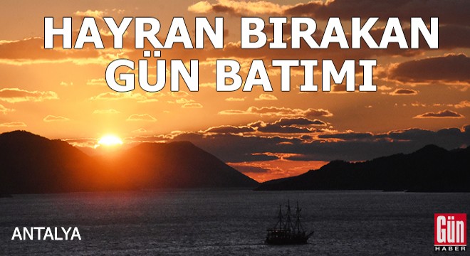 Antalya'da hayran bırakan gün batımı