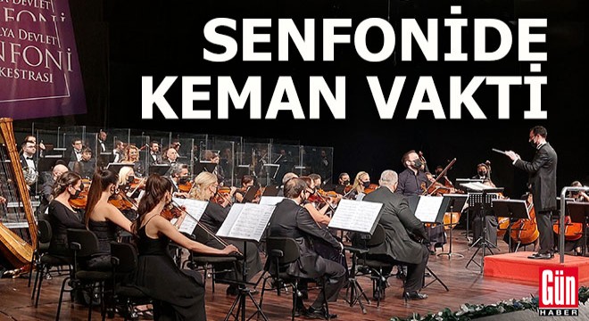 Antalya'da müzikseverler kemana doydu