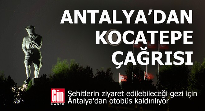 Antalya'dan Kocatepe için çağrı var