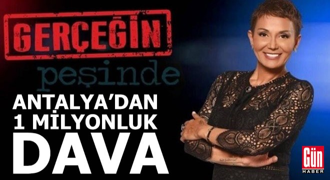Antalya'dan Serap Paköz'e 1 milyonluk 'Ben masumum' davası...