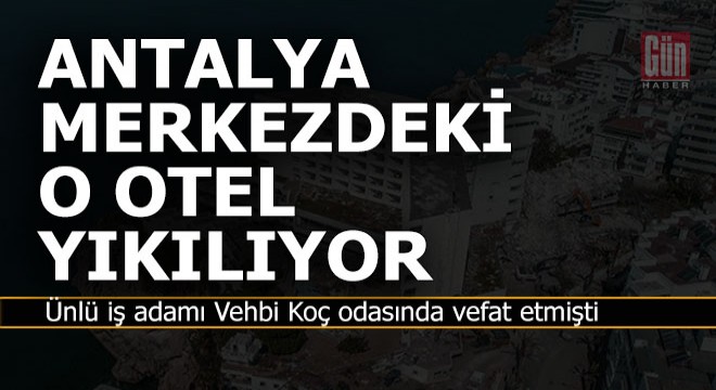 Antalya'nın bir numarasıydı