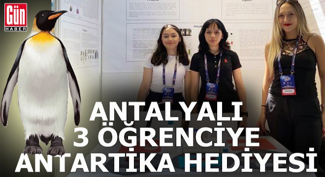 Antalya'nın sıcağından Antartika'nın soğuğuna hediye gezi