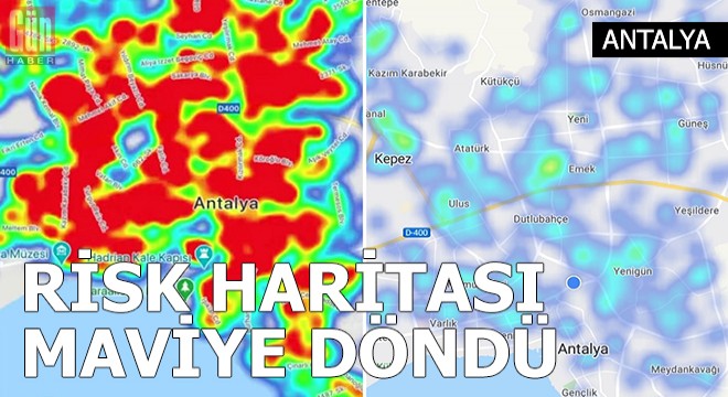 Antalya risk haritası maviye döndü