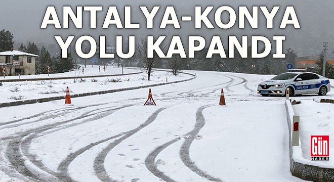 Antalya'yı Konya'ya bağlayan yol saatlerdir kapalı