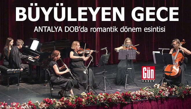 Antalya DOB’da romantik dönem esintisi