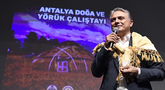 Antalya Doğa ve Yörük Çalıştayı yapıldı