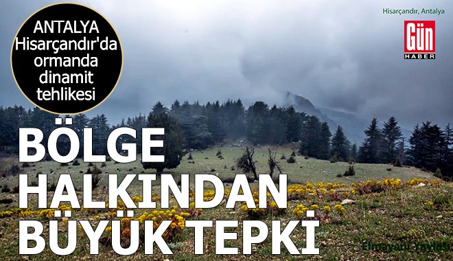 Antalya Hisarçandır'da ormanda dinamit tehlikesi