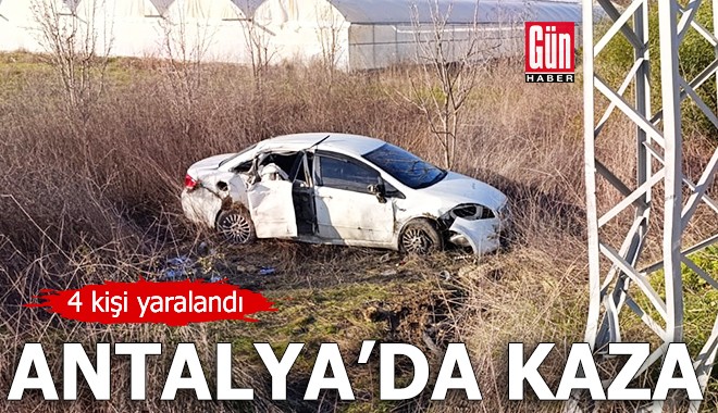Antalya Serik'te kaza: 4 yaralı