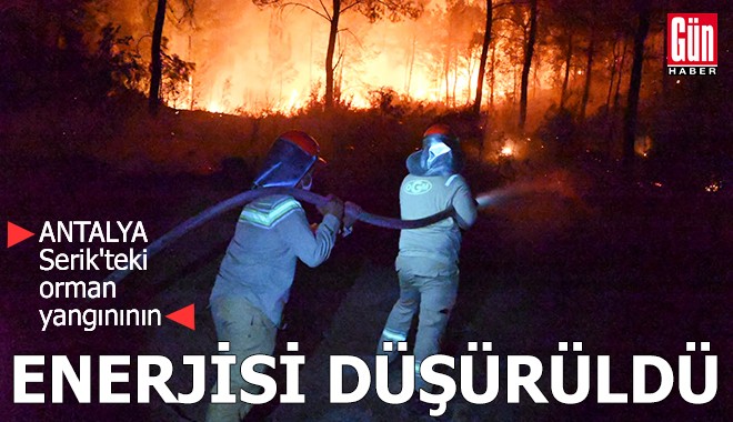 Antalya Serik'teki orman yangınının enerjisi düşürüldü