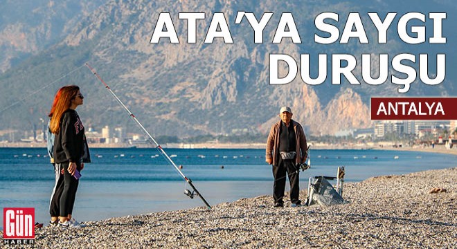 Antalya da Ata ya saygı duruşu