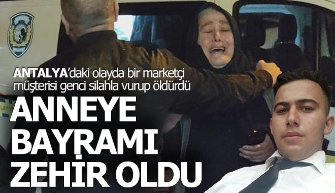 Antalya'da bir marketçi, müşterisini tabancayla vurup ölürdü