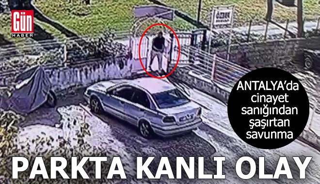 Antalya'da cinayet sanığından şaşırtan savunma