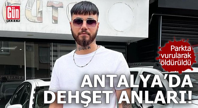 Antalya da dehşet anları!