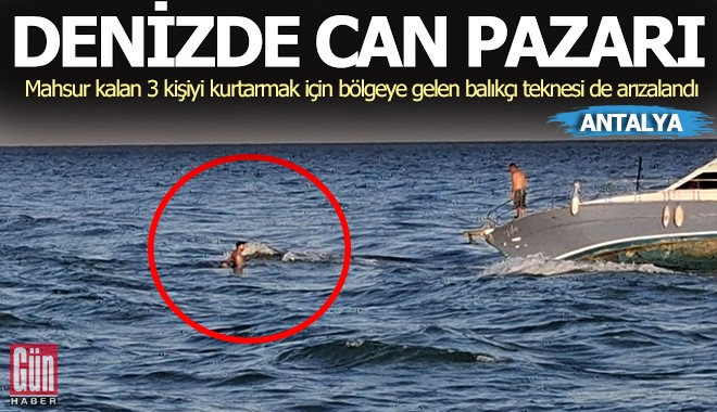 Antalya'da denizde can pazarı