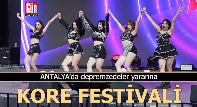 Antalya da depremzedeler yararına Kore festivali