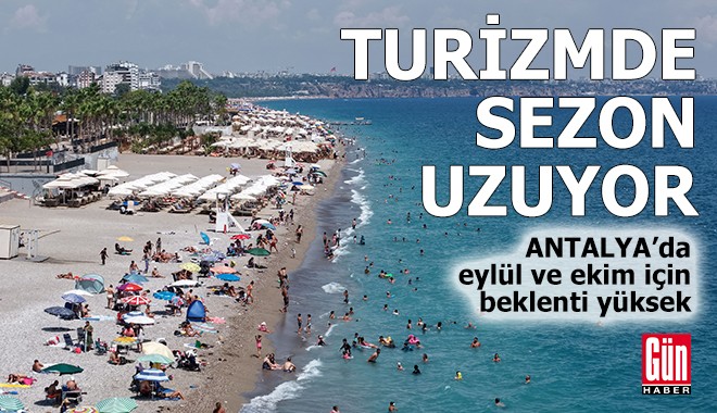 Antalya'da eylül ve ekim için beklenti yüksek