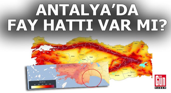 Antalya da fay hattı var mı?