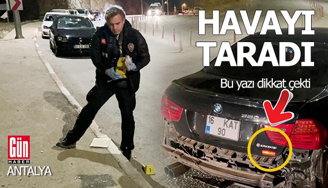 Antalya'da gece havayı taradı, yakalandı