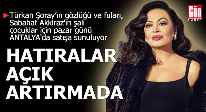 Antalya da hatıralar açık artırmada