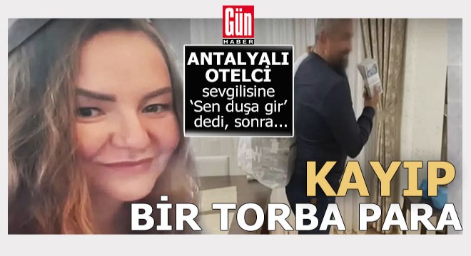 Antalya da kaybolan bir torba para