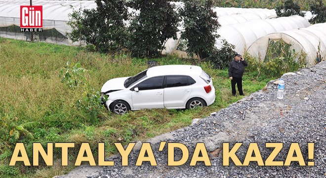 Antalya da kaza: 1 yaralı