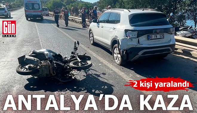 Antalya'da kaza: 2 kişi yaralandı