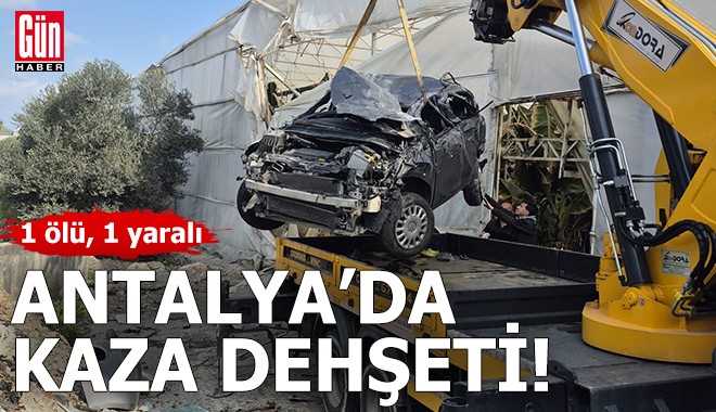 Antalya'da kaza dehşeti: 1 ölü, 1 yaralı