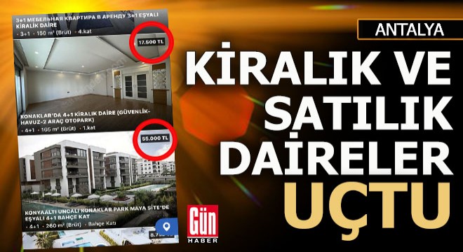 Antalya da kiralık ve satılık dairelerde akıl tutulması...