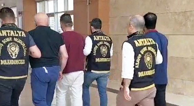 Antalya da nitelikli dolandırıcılıktan 6 gözaltı