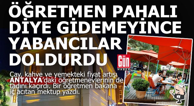 Antalya da öğretmenevinin tadı kaçtı