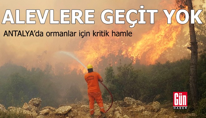 Antalya'da ormanlar için kritik hamle