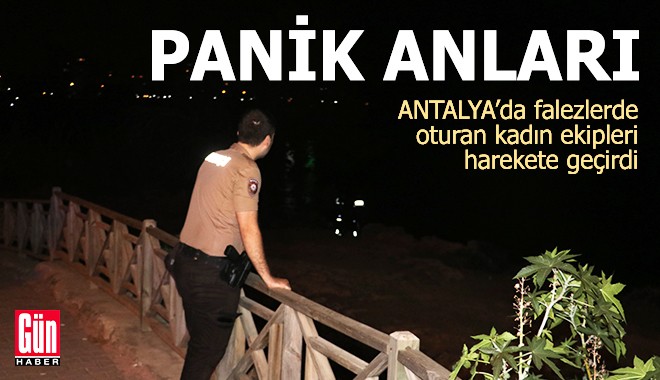 Antalya'da panik anları! Ekipleri alarma geçti