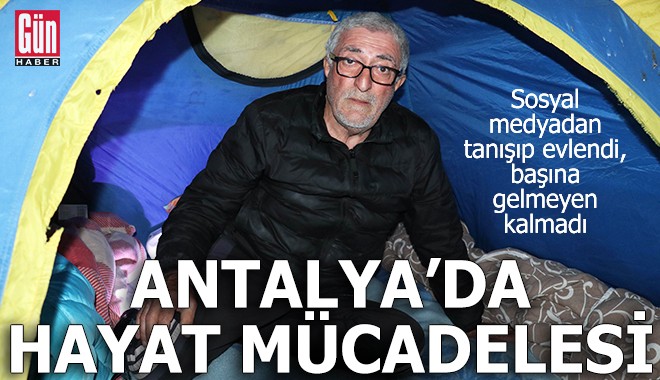 Antalya'da parkta, çadırda zorlu hayat mücadelesi