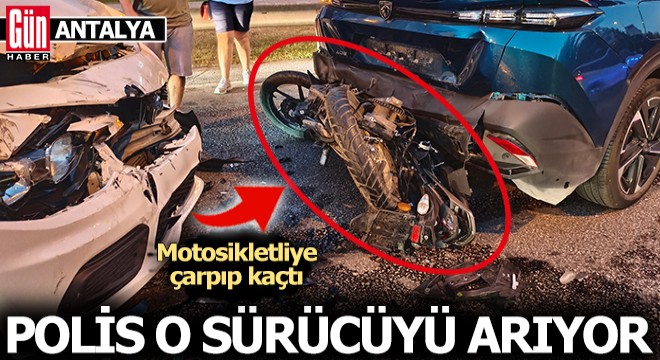 Antalya da polis o sürücüyü arıyor