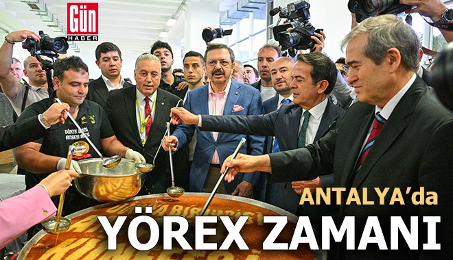 Antalya'da şimdi YÖREX zamanı