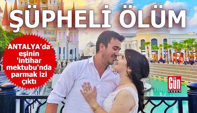 Antalya'da şüpheli ölüm: Eşine ağırlaştırılmış müebbet talebi