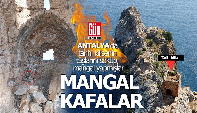 Antalya'da tarihi kilisenin taşları ile mangal yapmışlar