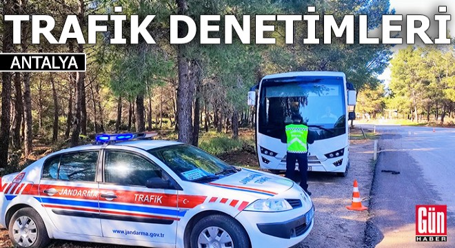 Antalya da trafik denetimleri sürüyor