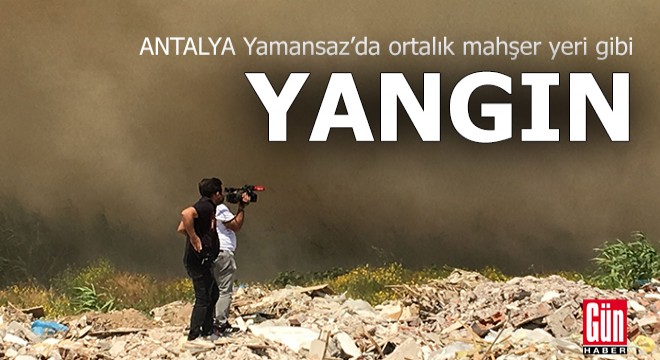 Antalya da yangın