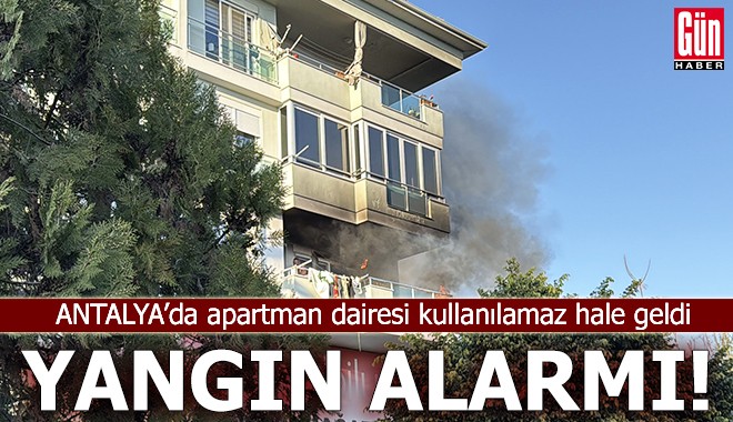 Antalya'da yangın alarmı!