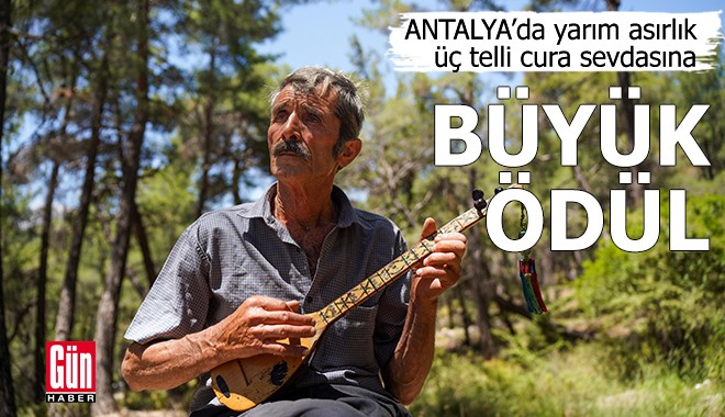 Antalya’da yarım asırlık üç telli cura sevdasına büyük ödül
