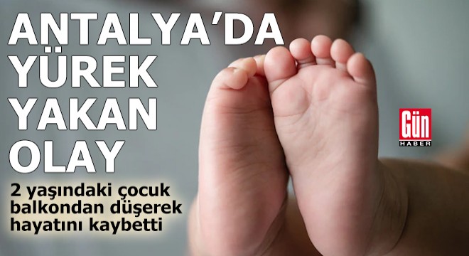Antalya da yürek yakan olay!