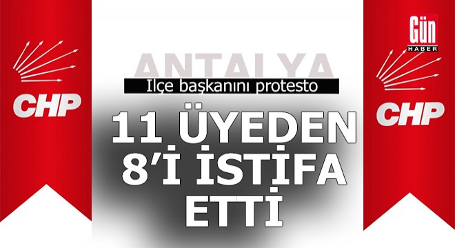 Antalya nın o ilçesinde CHP karıştı