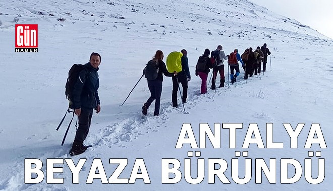 Antalya'nın yüksek kesimleri beyaza büründü