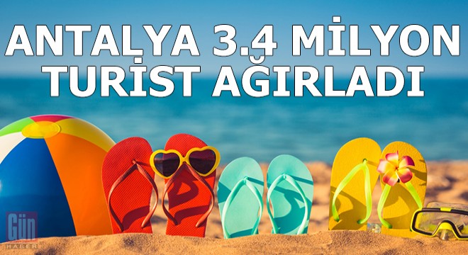 Antalya, pandemiye rağmen 3.4 milyon turist ağırladı