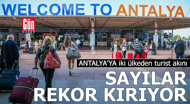 Antalya ya iki ülkeden turist akını