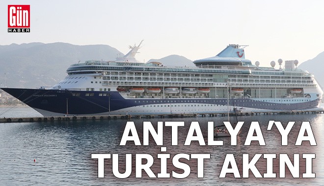 Antalya'ya kruvaziyerle turist akını